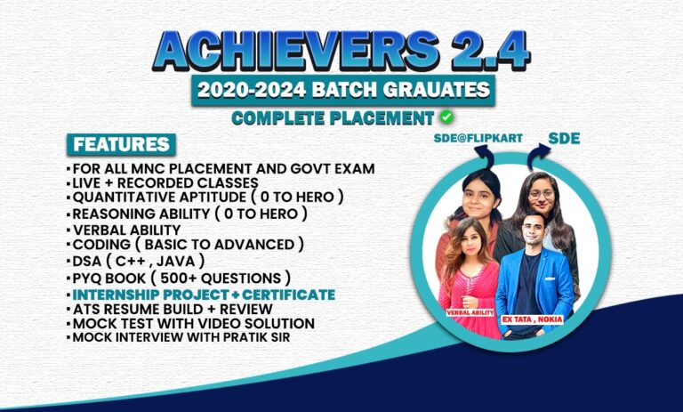 Achievers 2.4 Batch + All MNC Placement Exams + Competitive Exam