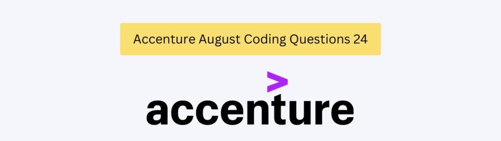 Accenture Coding Problems & Solutions