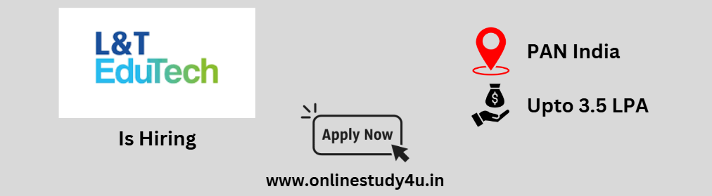 L&T EduTech Hiring 2025