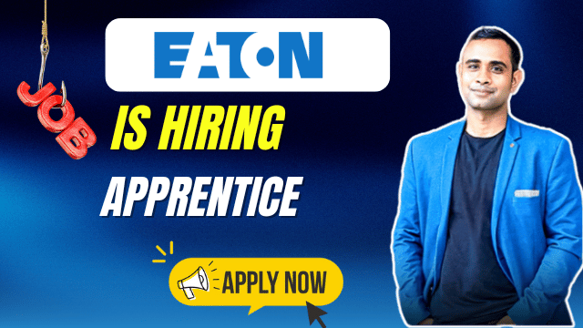 Eaton Recruitment 2025