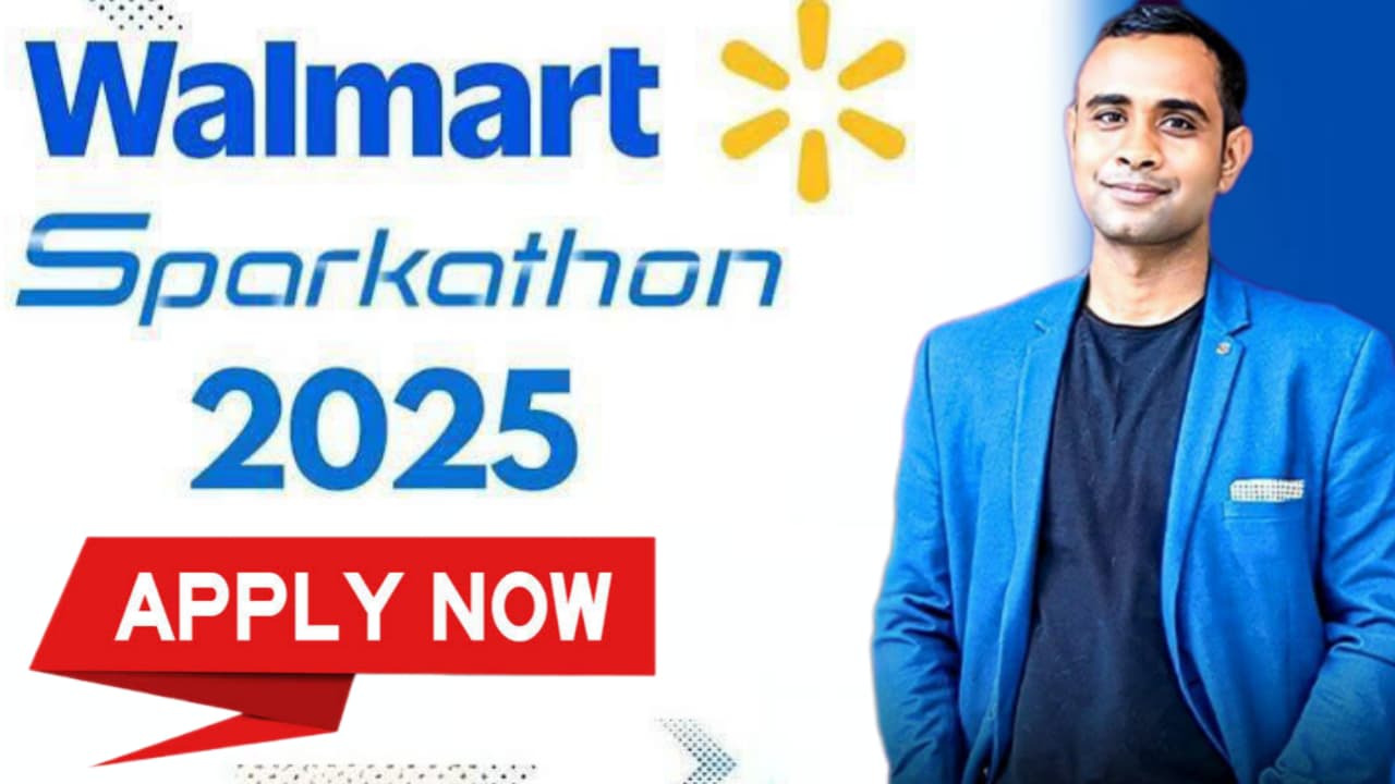 Walmart Sparkathon 2025: Innovate Retail Tech for Internships & Full-Time Roles in India