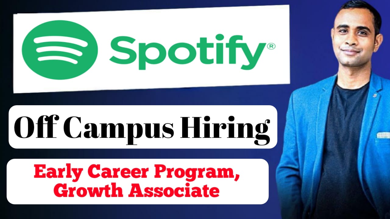 Spotify Off Campus Hiring - Early Career Program, Growth Associate