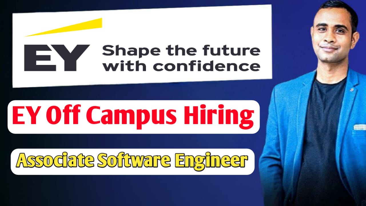 EY Off Campus Hiring - Associate Software Engineer