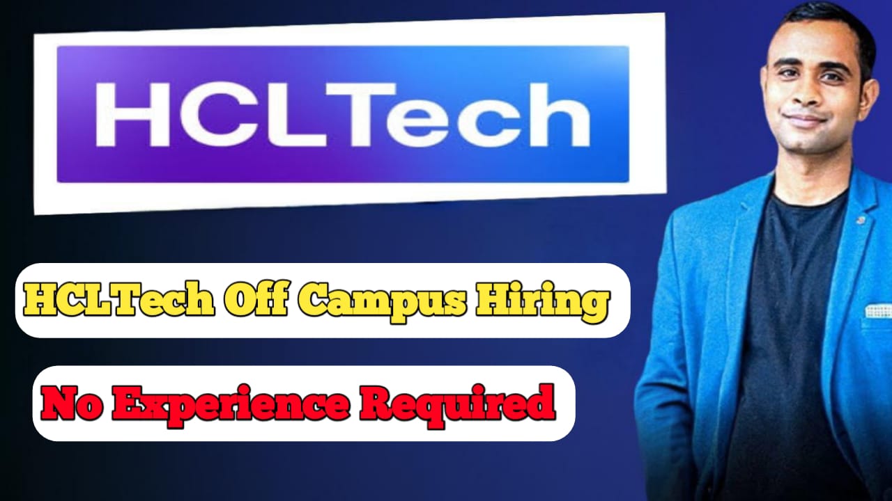 HCLTech Off Campus Hiring - Opportunity For Freshers