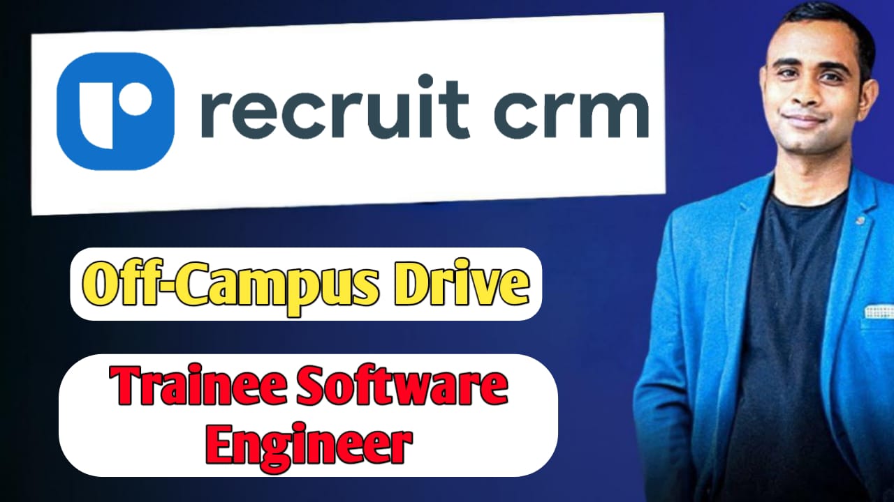 Recruitcrm Off Campus Hiring 2025 - Trainee Software Engineer For 2026 Batch
