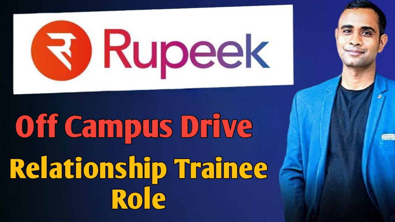 Rupeek Off Campus Drive 2025 - Relationship Trainee Role