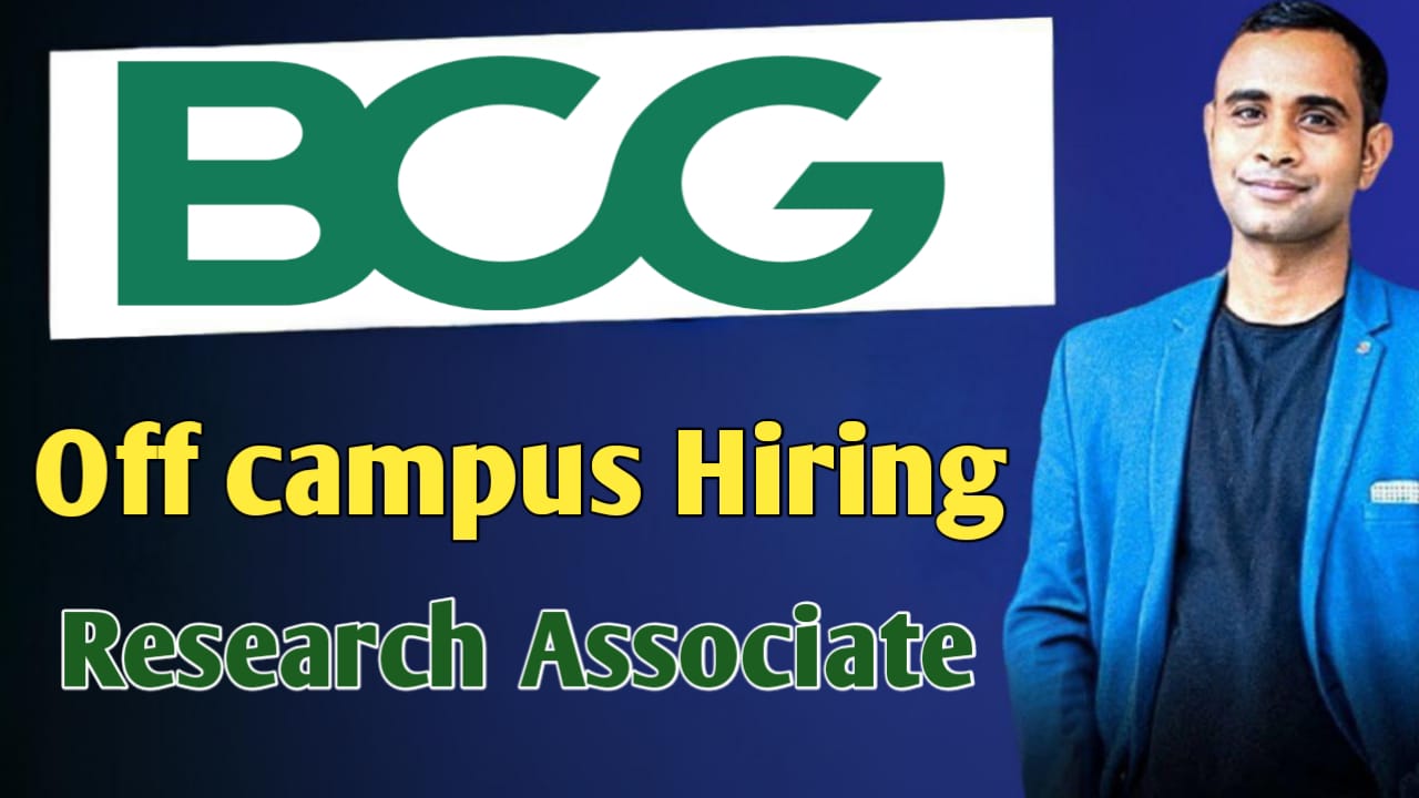 BCG 2025 Off Campus Hiring - Research Associate Role
