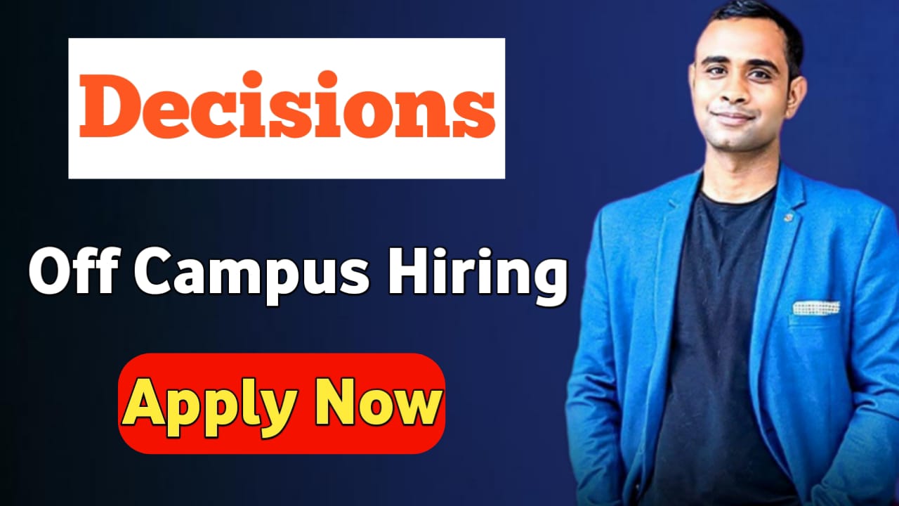 Decisions Off Campus Hiring 2025 - Junior Software Developer Role