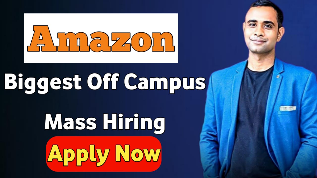 Amazon Biggest Off Campus Mass Hiring - Virtual Customer Service Associate and MyHR Live Support Advisor Roles