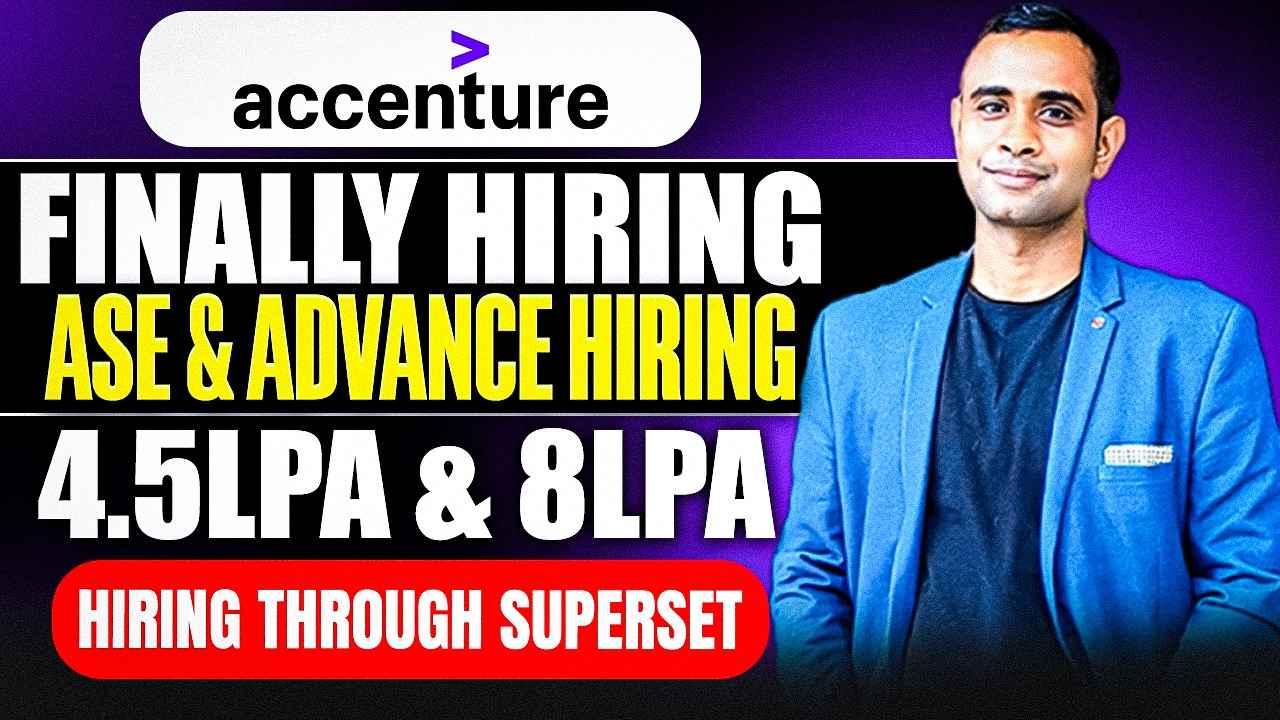 Accenture Big Mass Hiring Drive 2025 - ASE & ADVANCE Role
