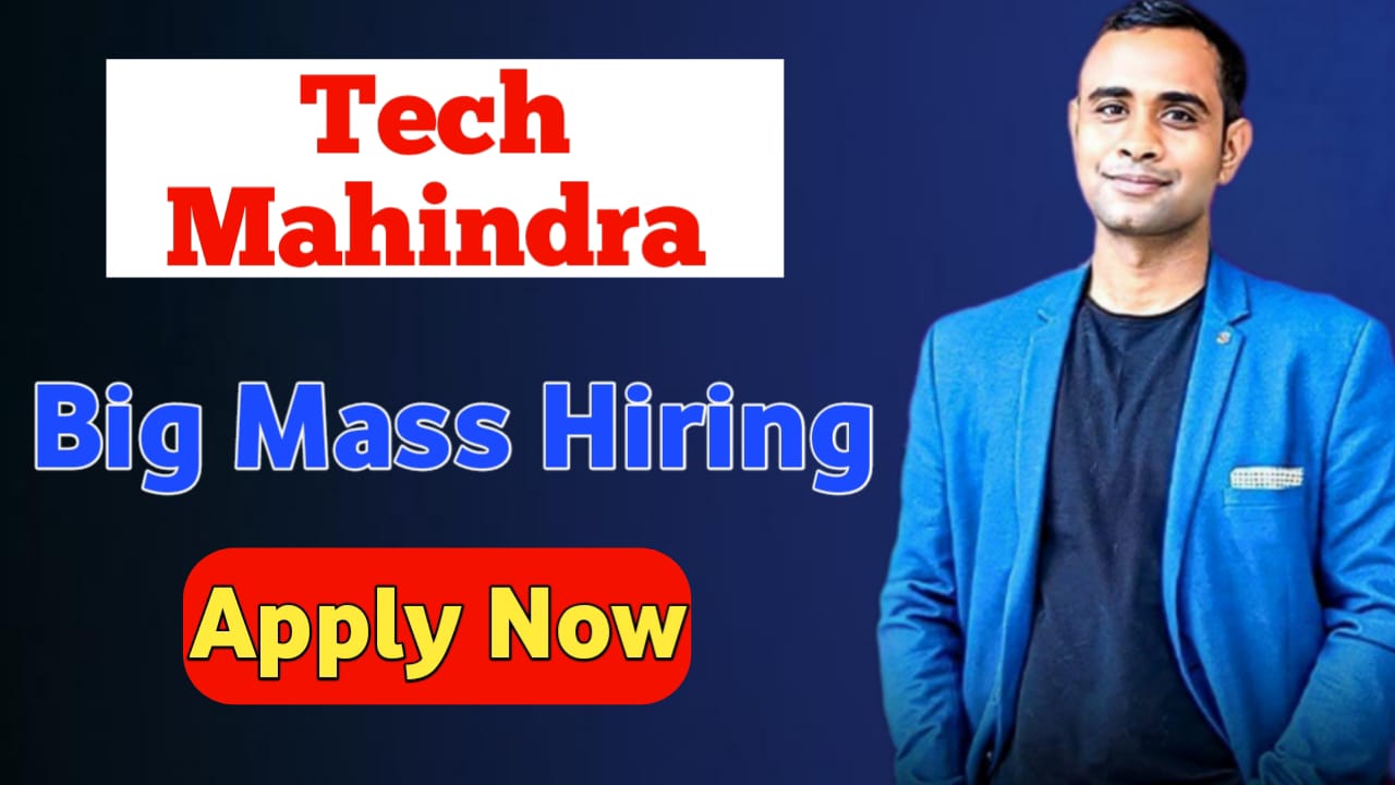 Tech Mahindra Big Mass Hiring Drive - Customer Support Executive