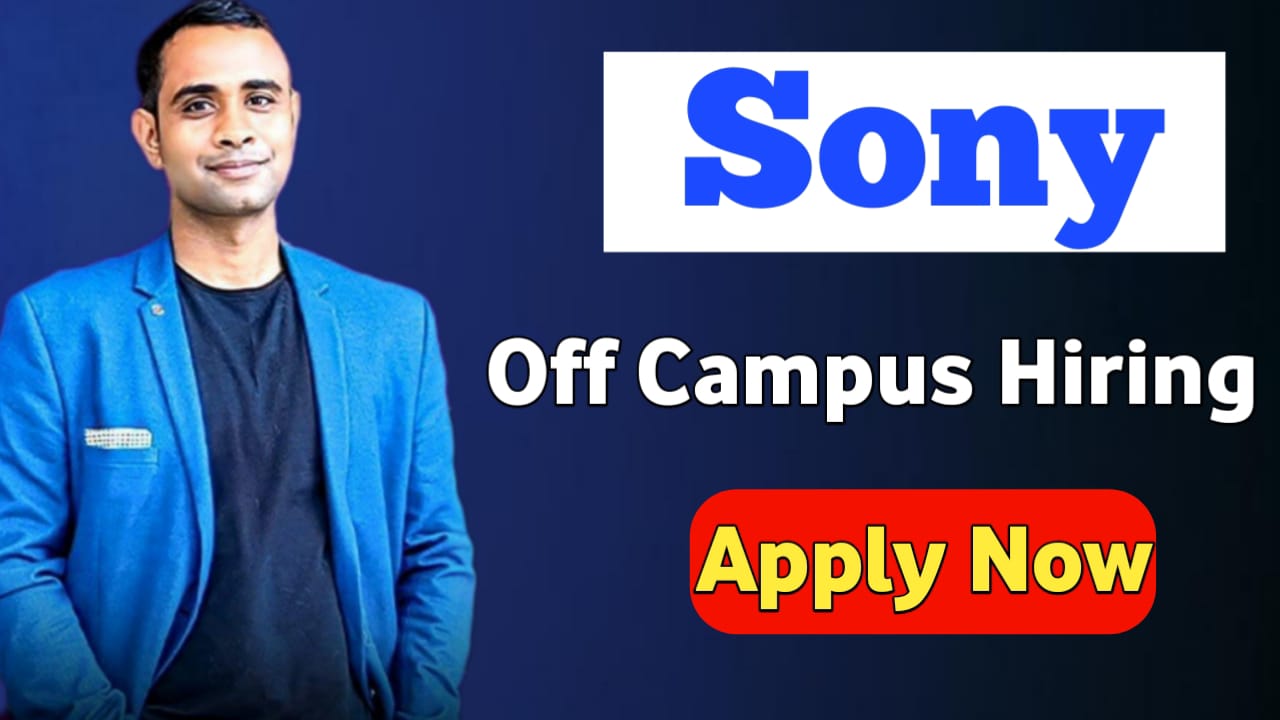 Sony Off Campus Hiring - Full Stack Development Intern