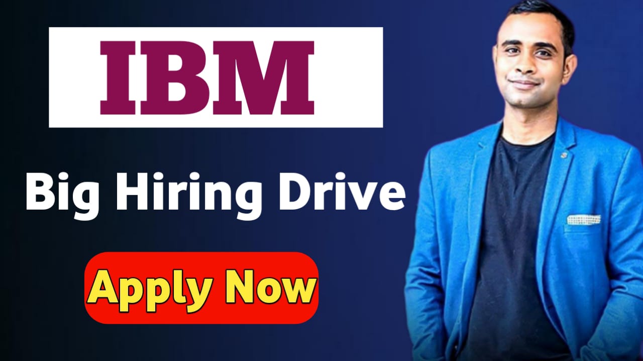 IBM New Hiring Drive - Software Developer