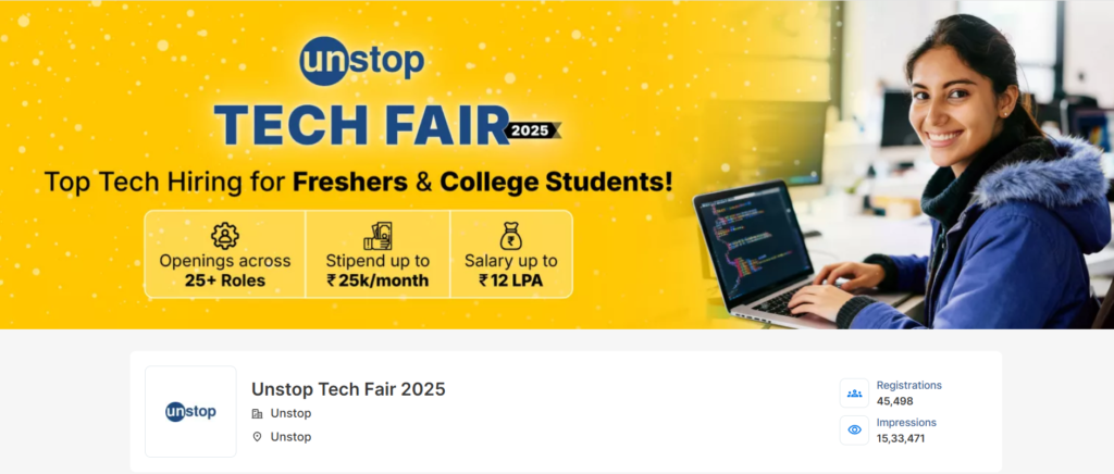 Unstop Biggest Hiring Tech Hiring Fair 2025 800 Openings Freshers, Graduates & College Students