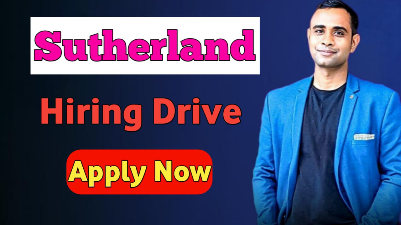 Sutherland New Hiring Drive - Associate Role