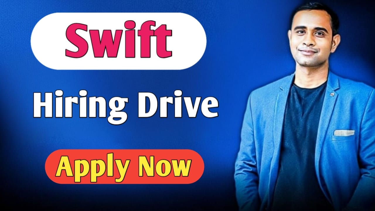 Swift Off Campus Hiring - Multiple Job Opportunities