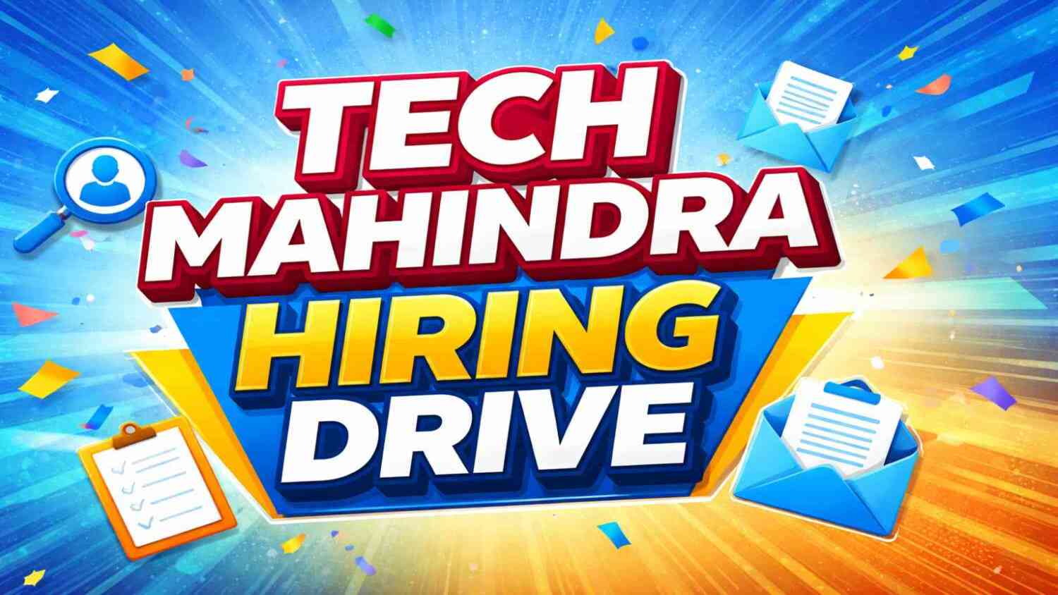Tech Mahindra Hiring Drive