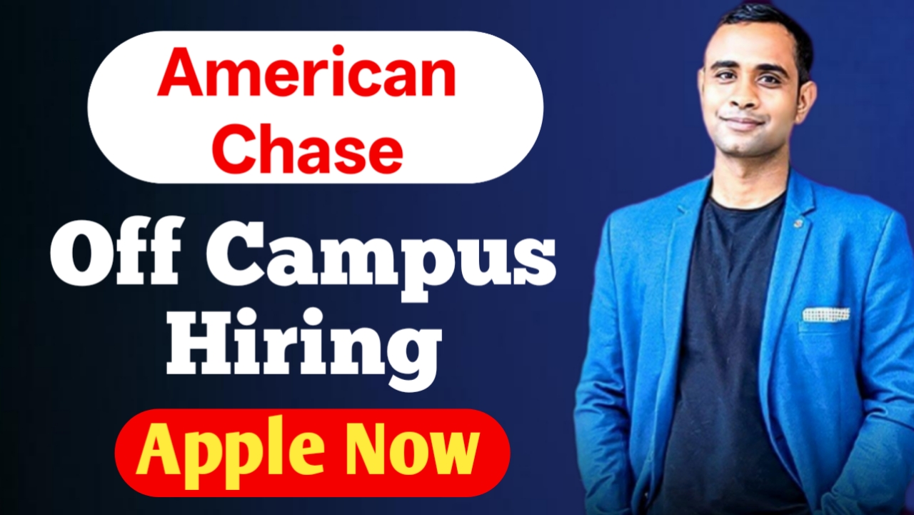 American Chase Off Campus Hiring