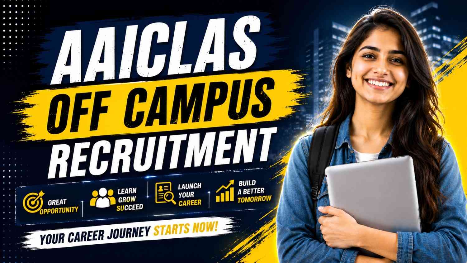 AAICLAS Off Campus Recruitment