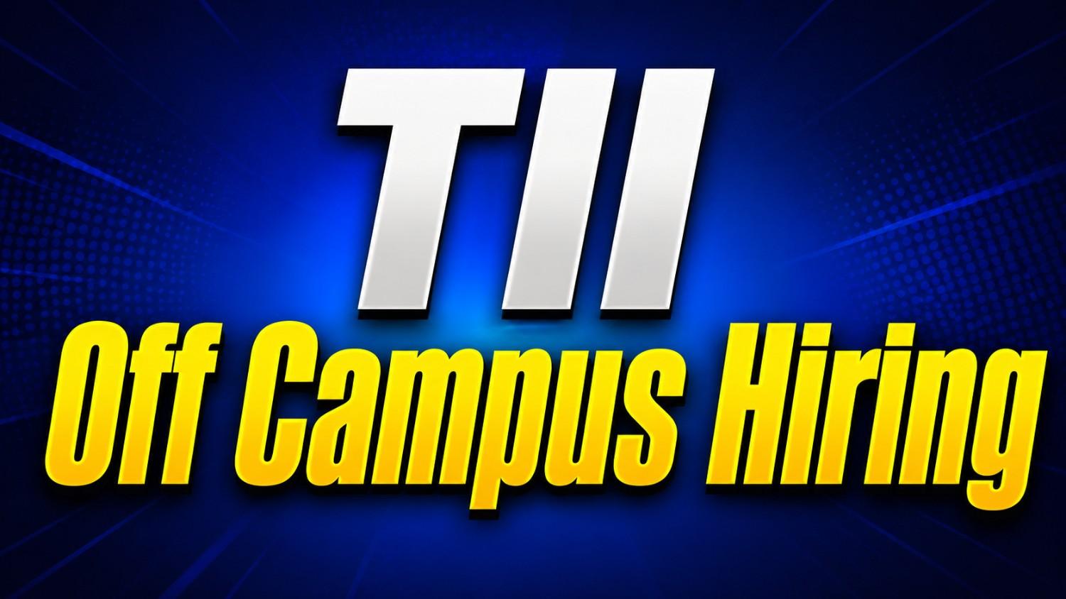 TII Off Campus Hiring - Tech and Retail Operations Apprenticeship