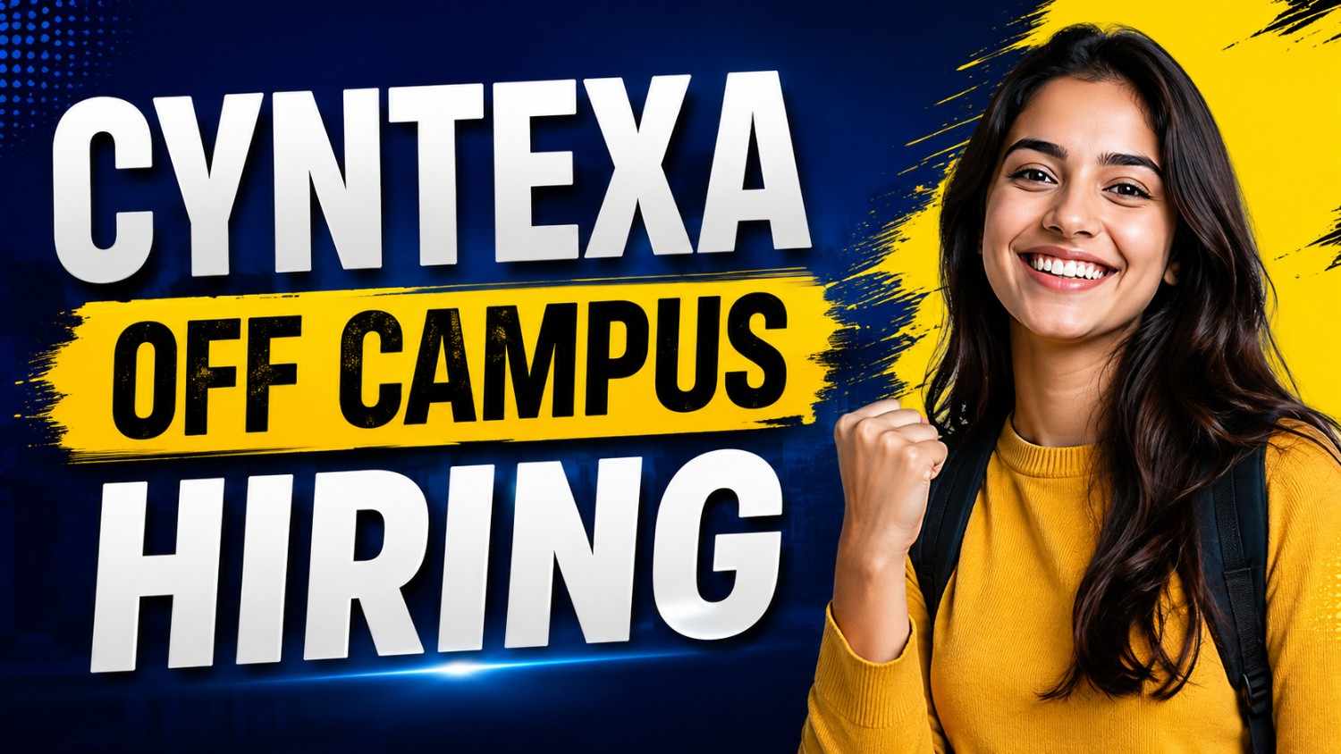 Cyntexa Off Campus Hiring