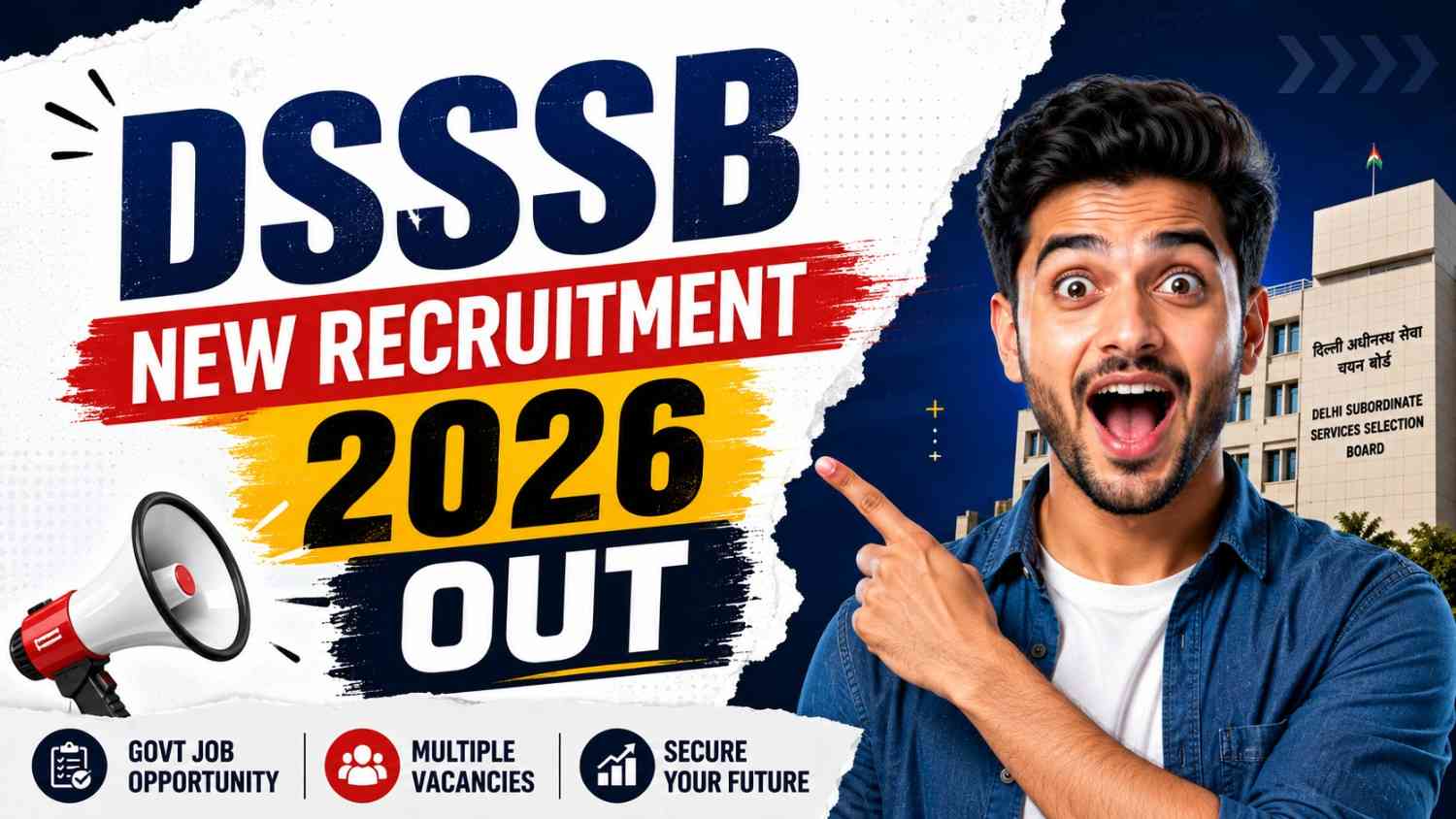 DSSSB New Recruitment 2026 Out