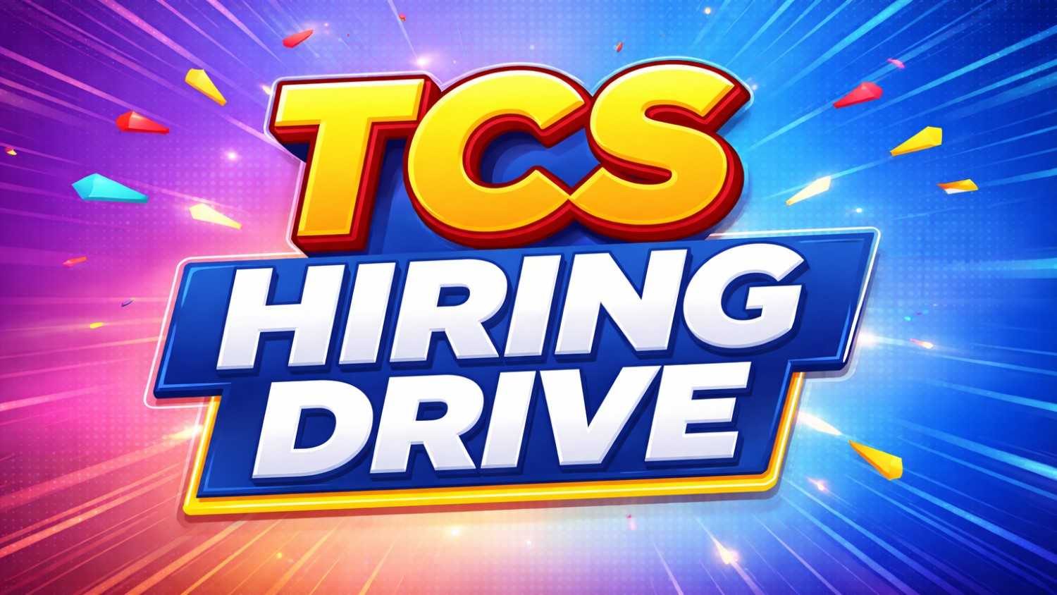 TCS Hiring Drive