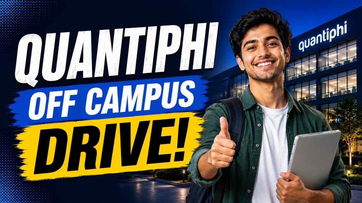 Quantiphi Off Campus Drive - Internship 2026
