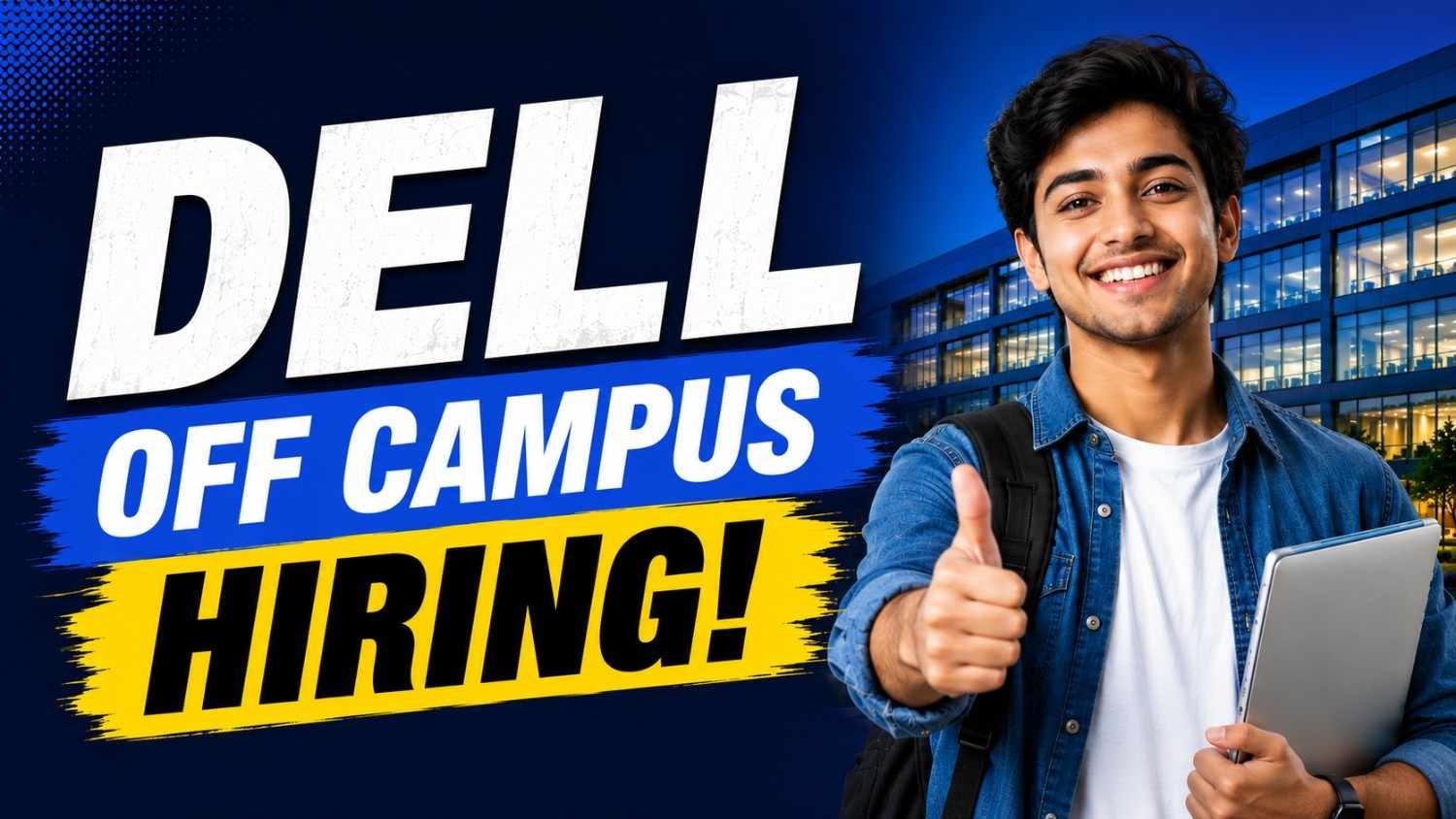 Dell Off Campus Hiring - Apprentice Role