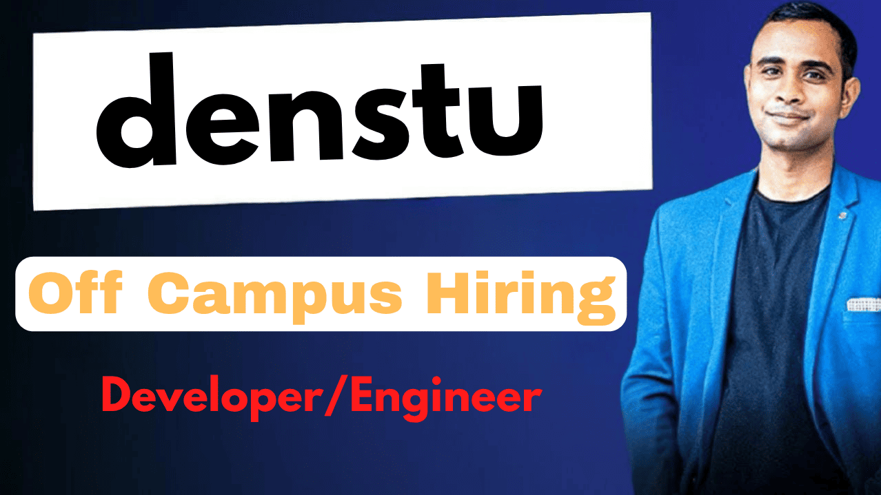 Dentsu Off Campus Hiring 2025: Software Engineer Opportunities for Freshers