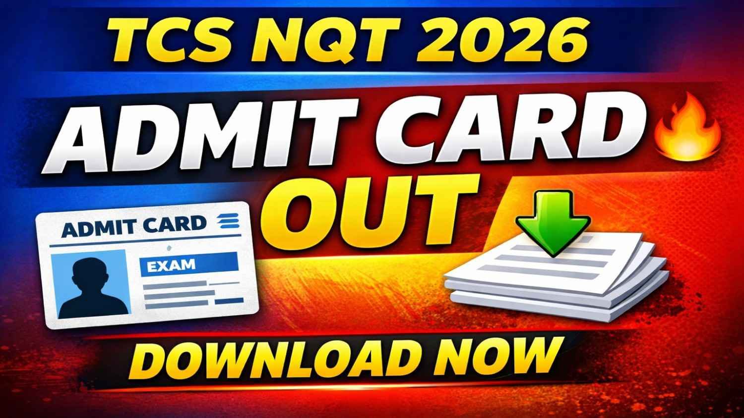 How to Download TCS NQT Admit Card 2026 | Step-by-Step Registration & Login Process
