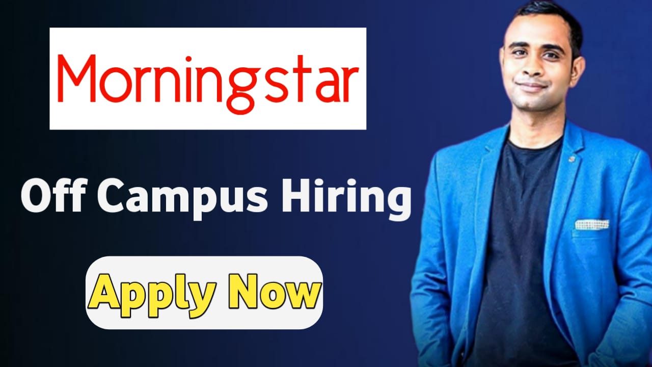 Morningstar Off Campus Hiring - Software Development Engineer in Test