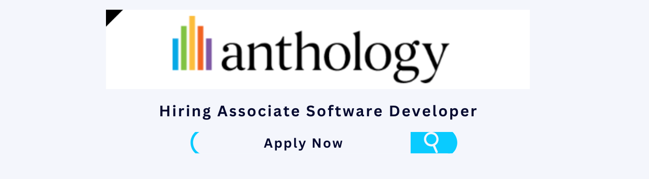 Anthology Off Campus Hiring 2024 – Associate Software Developer