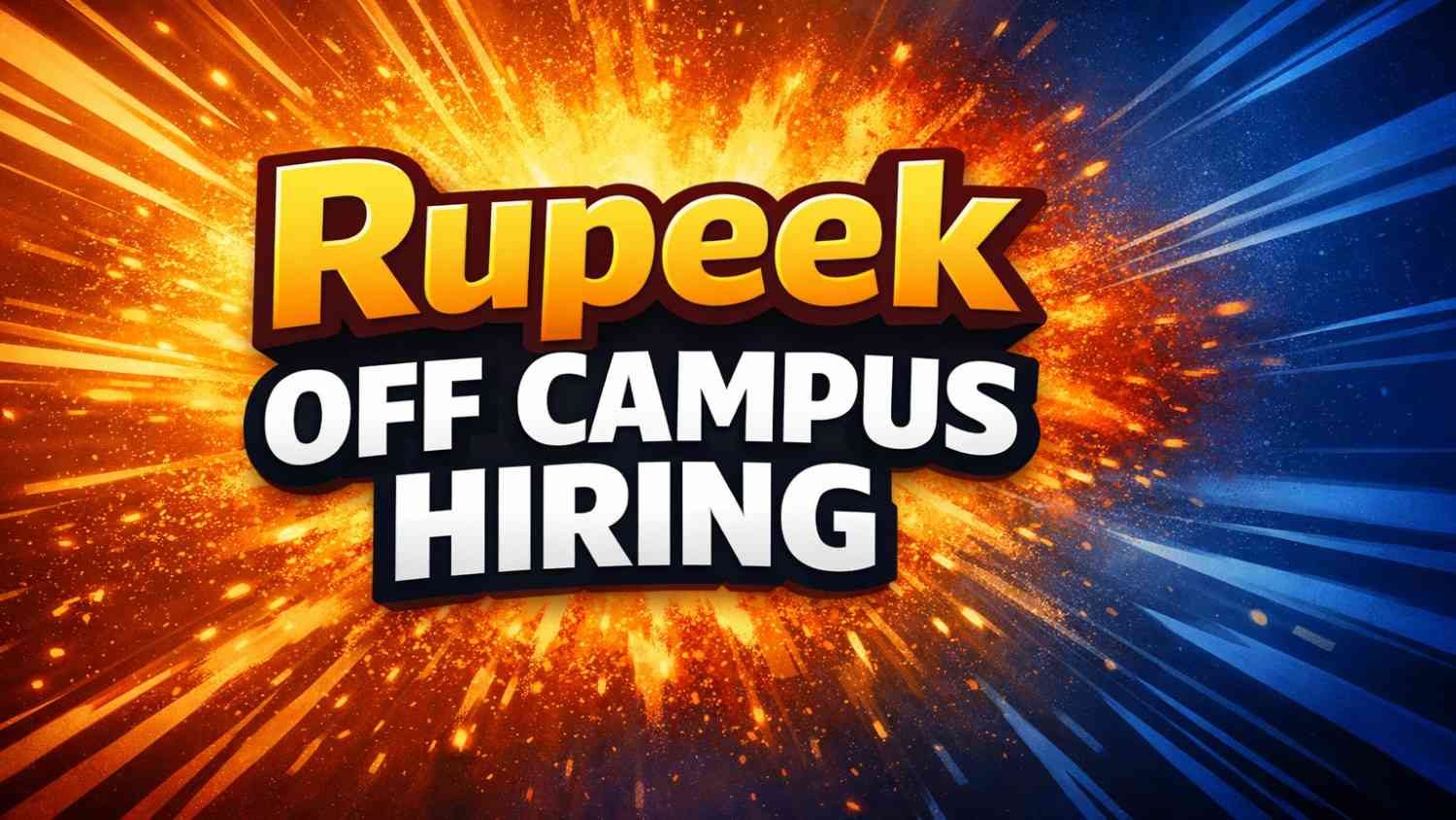 Rupeek Off Campus Hiring