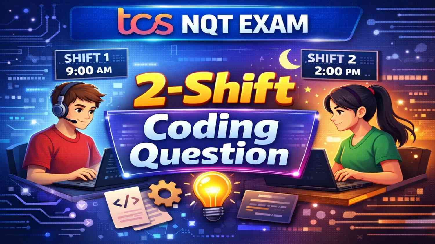 TCS NQT Exam 2-Shift Coding Question