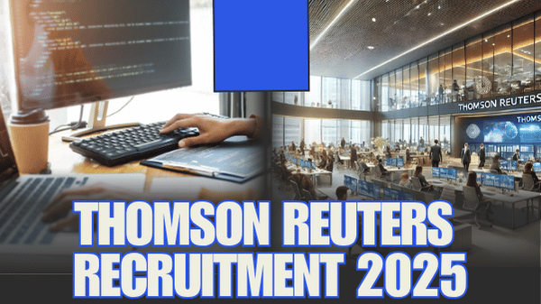 Thomson Reuters Recruitment 2025