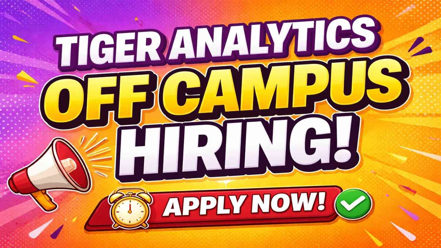 Tiger Analytics Off Campus Hiring