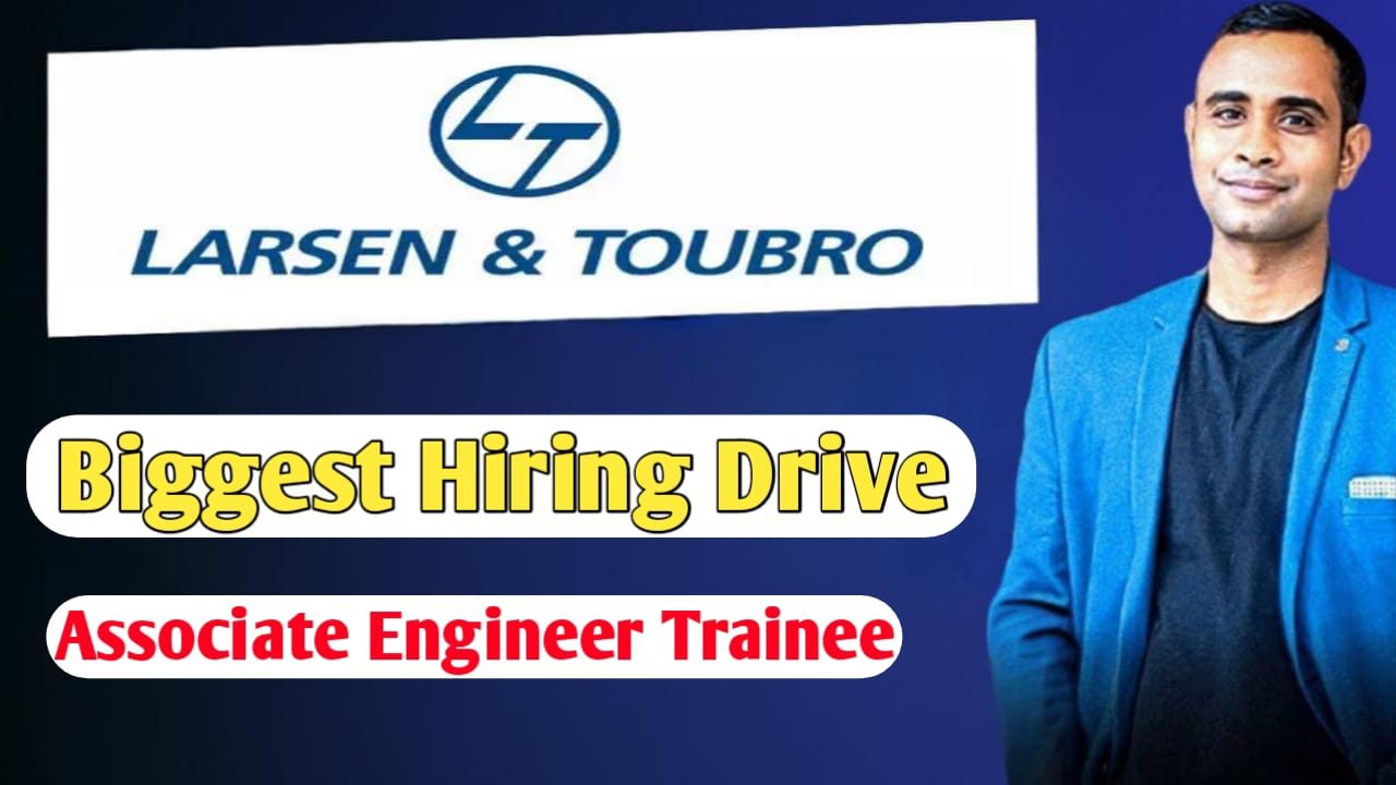 L&T Off Campus Drive 2025 - Associate Engineer Trainee Opportunities