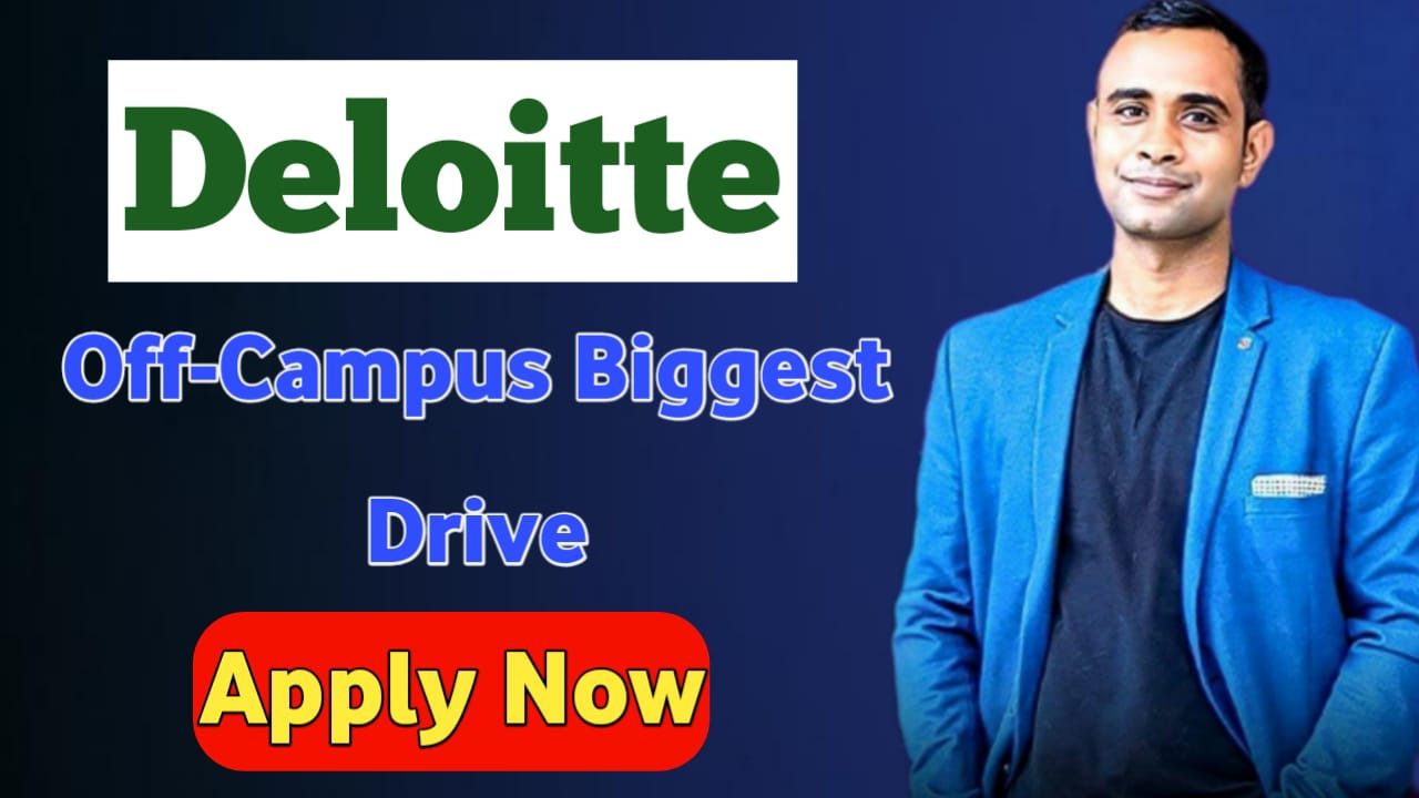Deloitte Off-Campus Biggest Drive 2025 - Analyst- Learning Operations Role