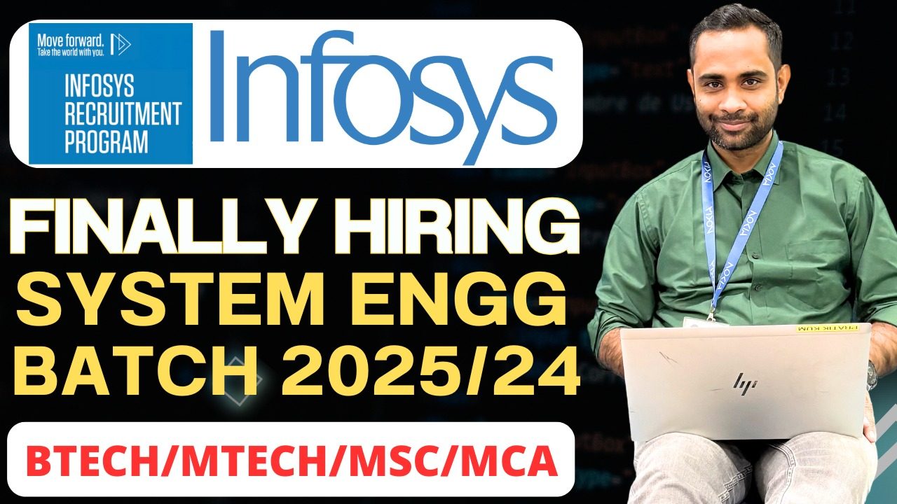 Infosys Off Campus Biggest Hiring Drive 2025 - System Engineer Role