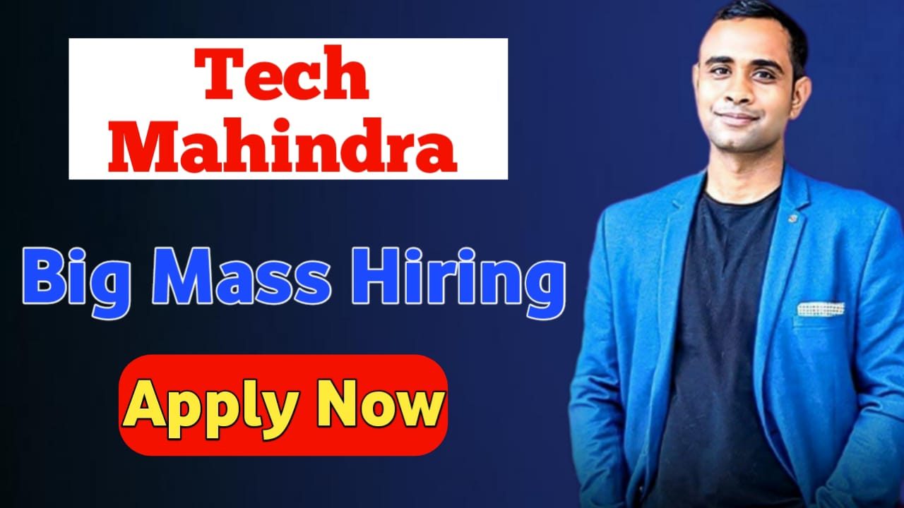 Tech Mahindra Big Mass Hiring Drive - Customer Support Executive