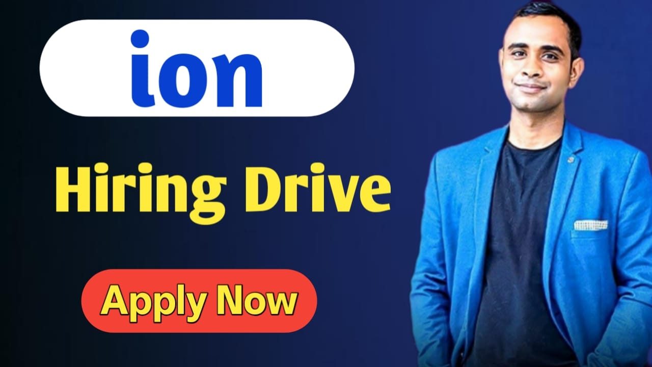 Ion Big Hiring Drive - Multiple Job Roles