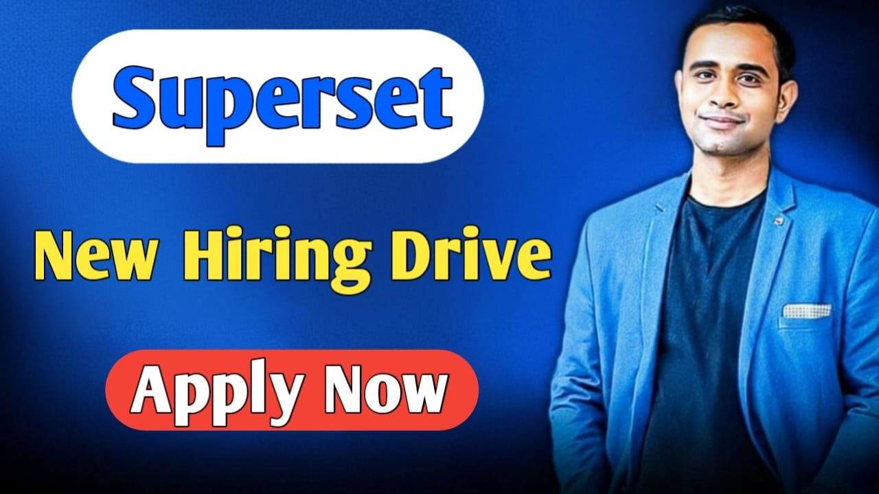 Superset New Hiring Drive - Graduate Career Fair 2024 - 2025 | Multiple Roles for Fresh Graduates