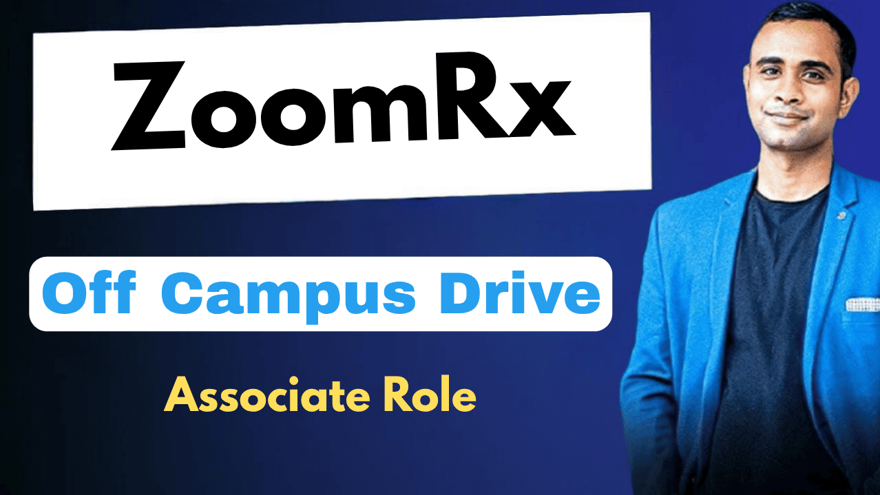 ZoomRx Off Campus Drive 2025: Associate Opportunities for Freshers Across India