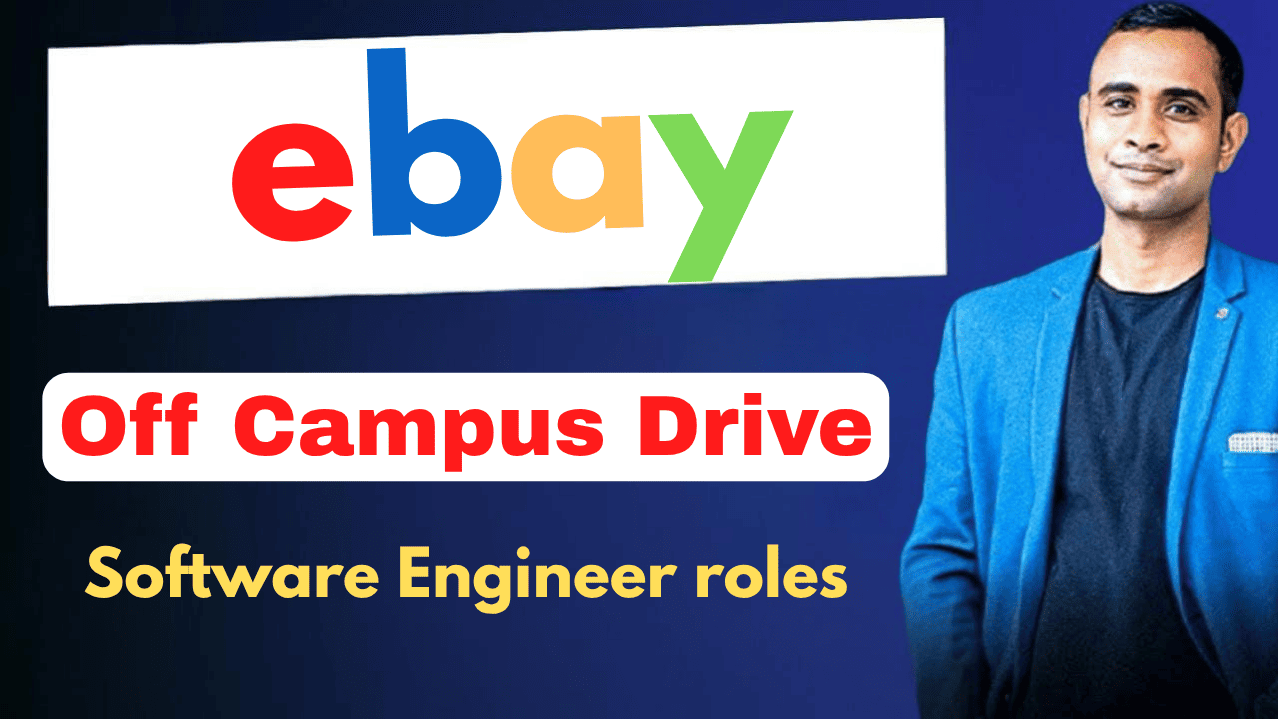 eBay Off Campus Drive 2025: Hiring T23 Software Engineer Freshers