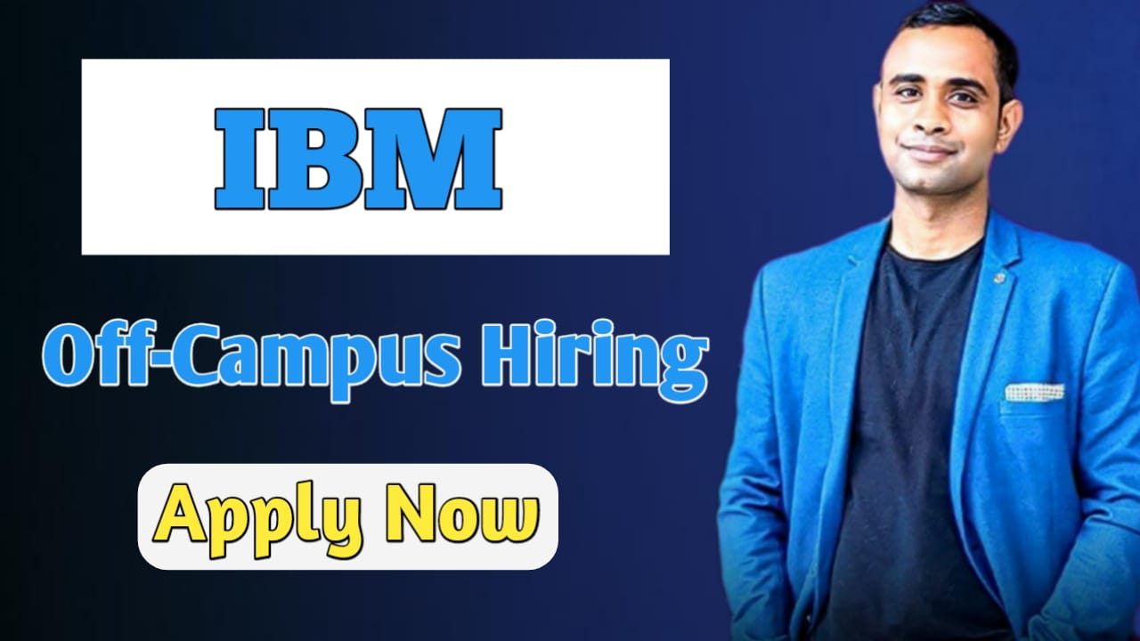 IBM New Hiring Drive - Software Engineer Intern