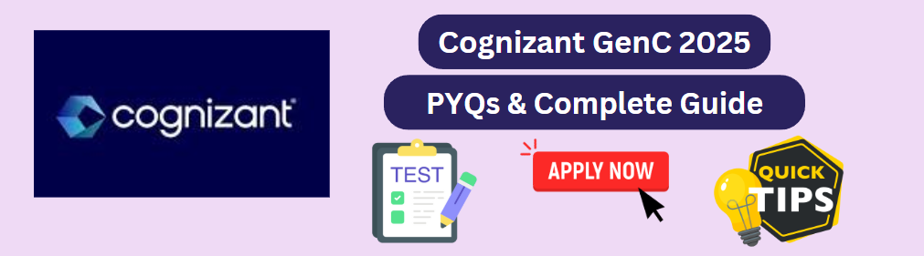 Cognizant GenC PYQs and Complete Guide