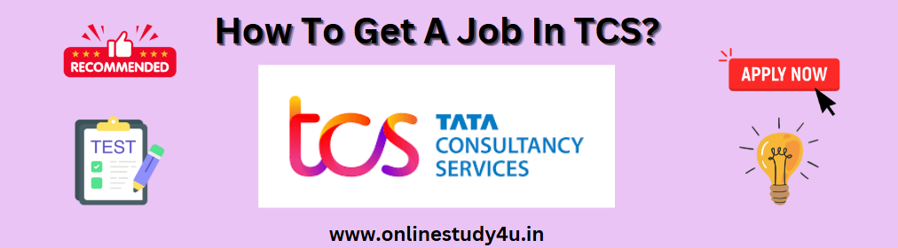 How To Get A Job In TCS