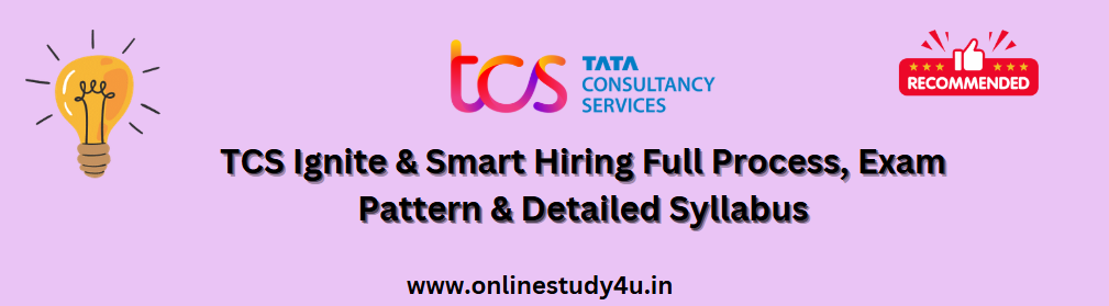 TCS Ignite And Smart Hiring 2025